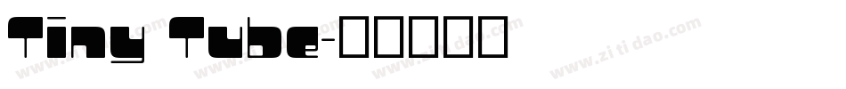 Tiny Tube字体转换
